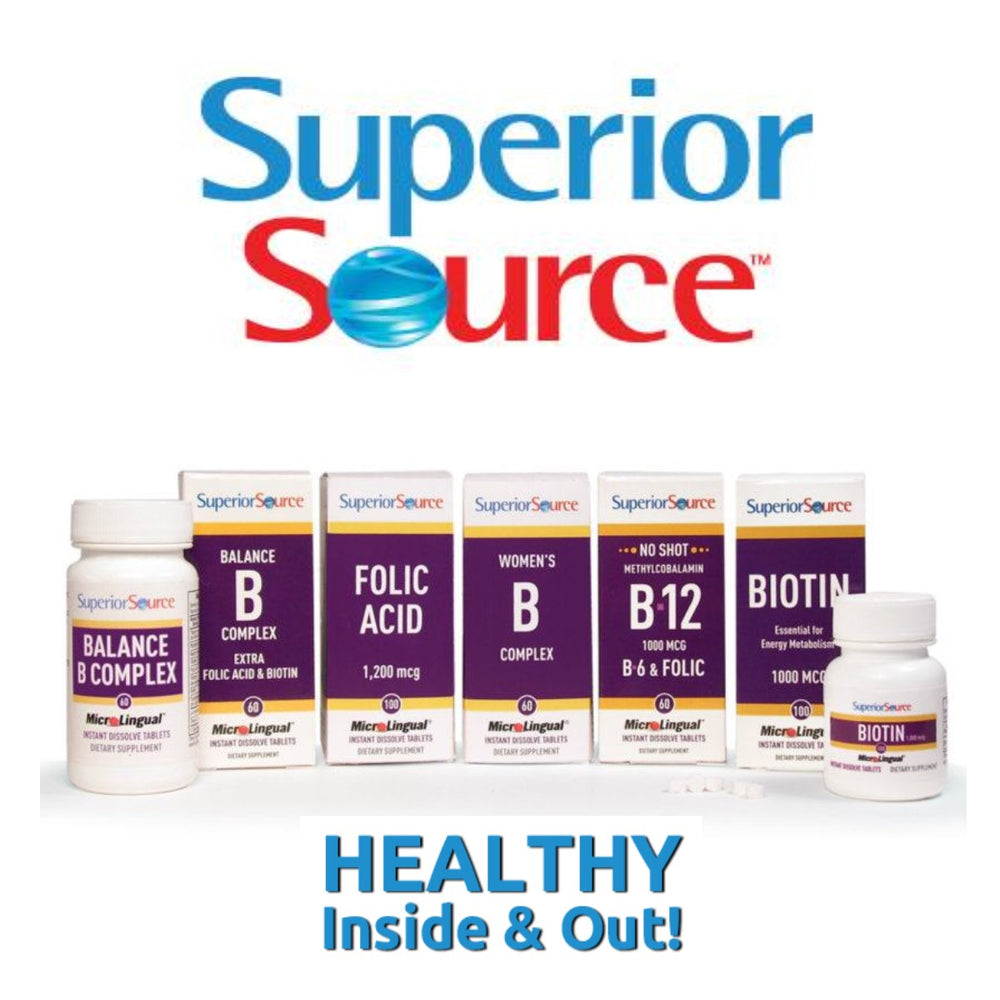 The image features a collection of dietary supplements from Superior Source, including Balance B Complex, Folic Acid, Women's B Complex, and Biotin, with the slogan "HEALTHY Inside & Out!" prominently displayed.