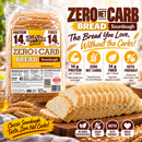 ThinSlim Foods Sourdough Zero Net Carb Bread with 14 grams of protein and 14 grams of fiber per two slices. 45 calories per slice.