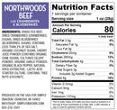 A nutrition facts label for Northwoods Beef with cranberries and blueberries, detailing ingredients, serving size, and nutritional information, including calories, fats, and protein content.