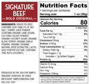 Nutrition facts label for "Signature Beef" snack, detailing ingredients, serving size, and nutritional information including calories, fats, protein, and vitamins.